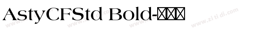 AstyCFStd Bold字体转换